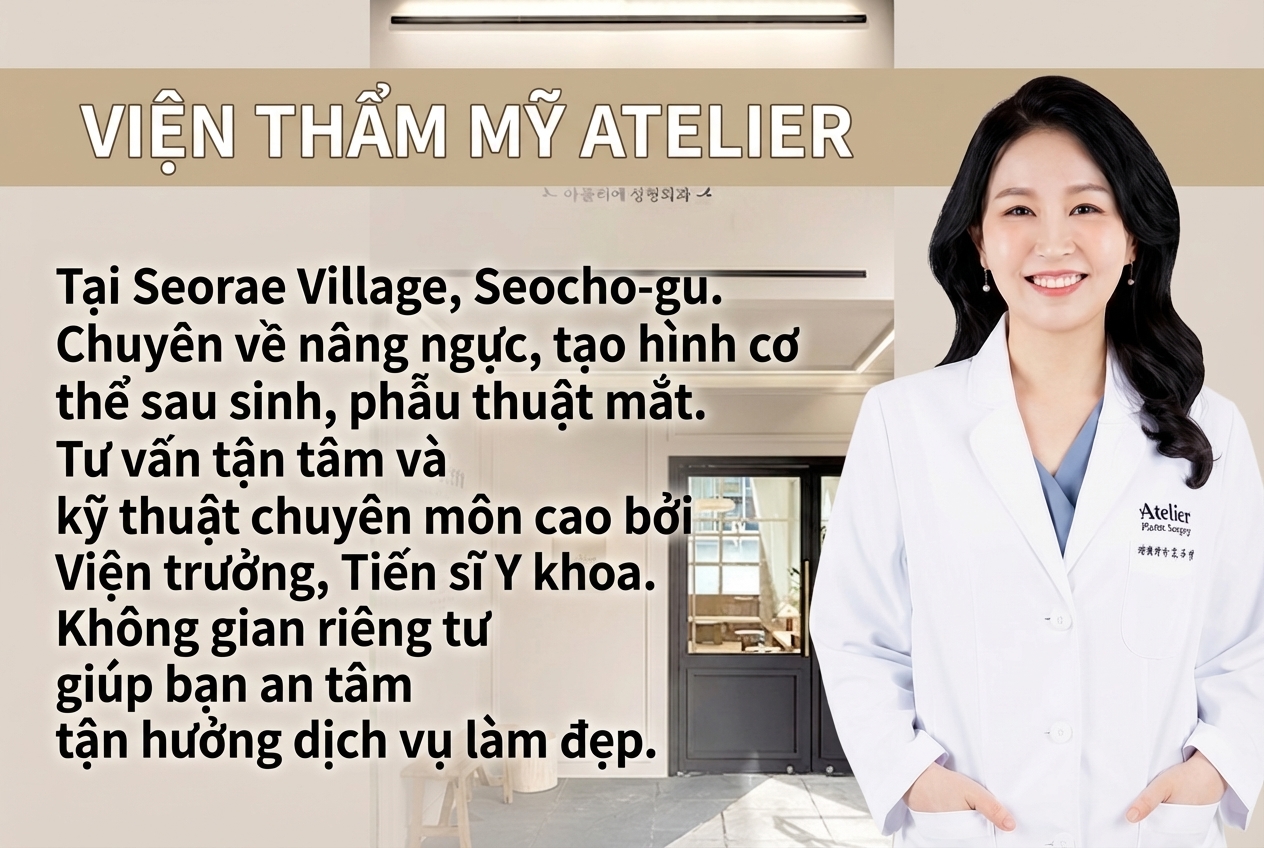 Atelier Plastic Surgery - Phòng khám chuyên nâng ngực và chỉnh dáng